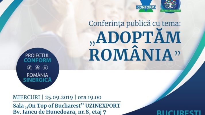 Conferinta publica „ADOPTAM ROMANIA”, Bucuresti, septembrie 2019